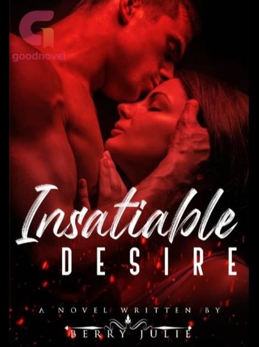 The Billionaire's insatiable Desire