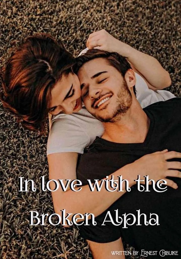 In love with the broken alpha
