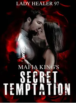 Mafia King's Secret Temptation