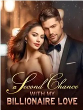 A Second Chance With My Billionaire Love