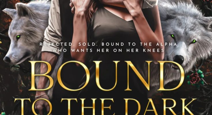 BOUND TO THE DARK ALPHA